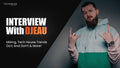 Interview - DJEAU