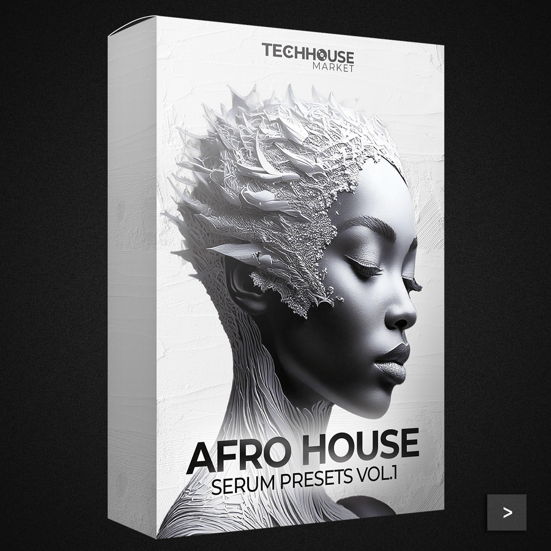 Afro House Essentials Vol.1 - Serum Presets
