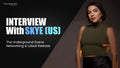Interview SKYE (US)