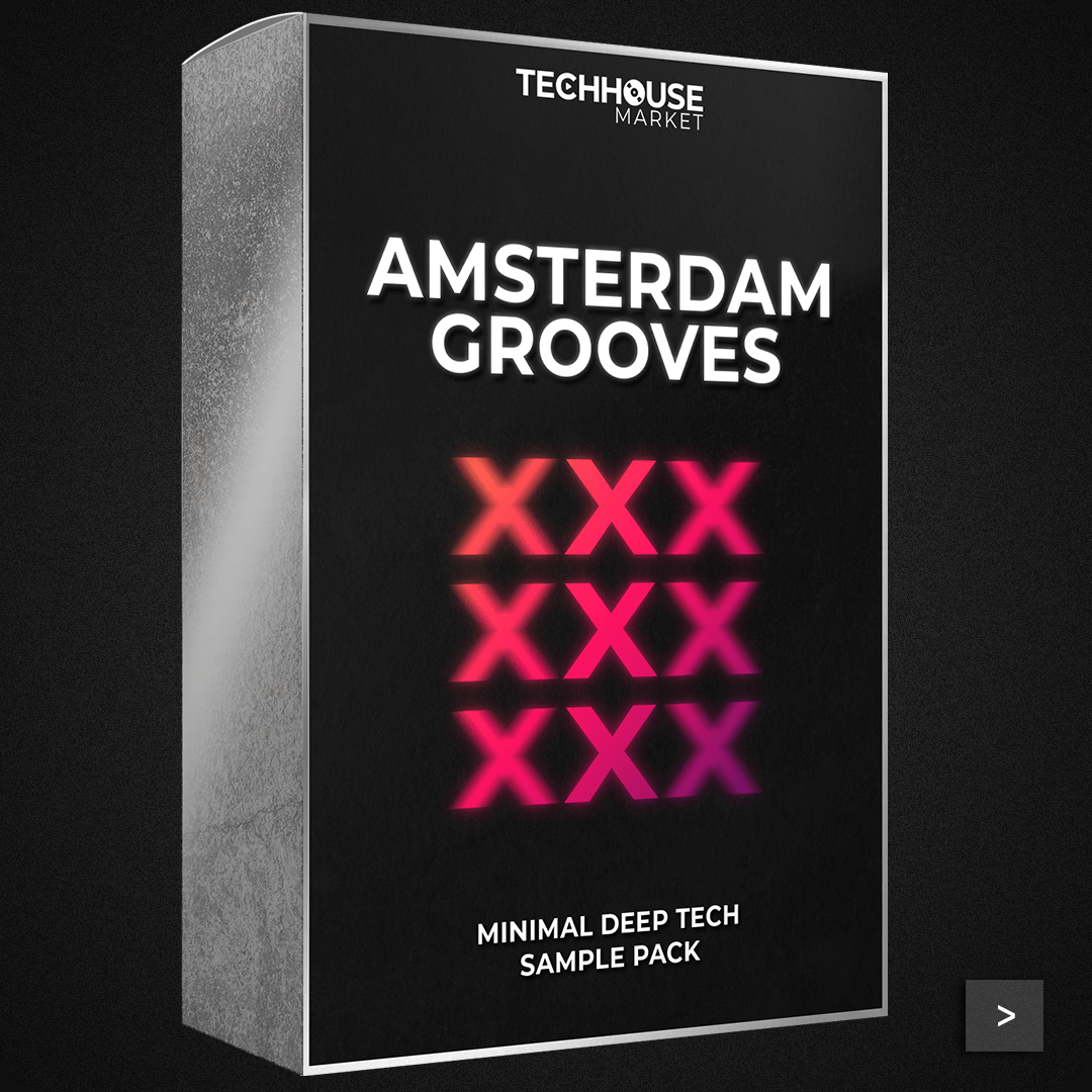 Amsterdam Grooves - Sample Pack - Minimal Deep Tech - Tech House