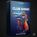 Club Ammo - Tech House Sample Pack