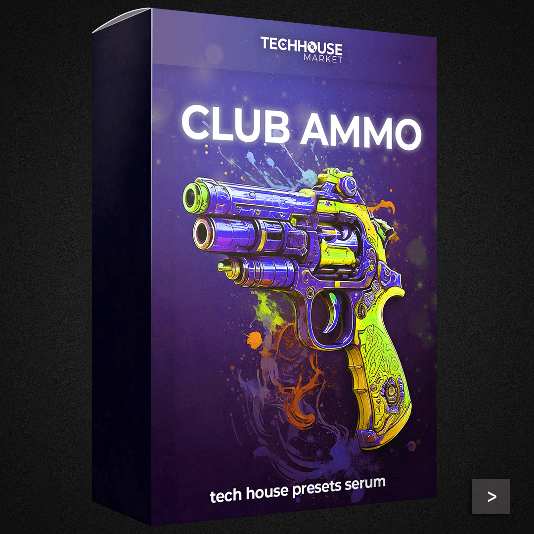 Club Ammo - Tech House Serum Presets