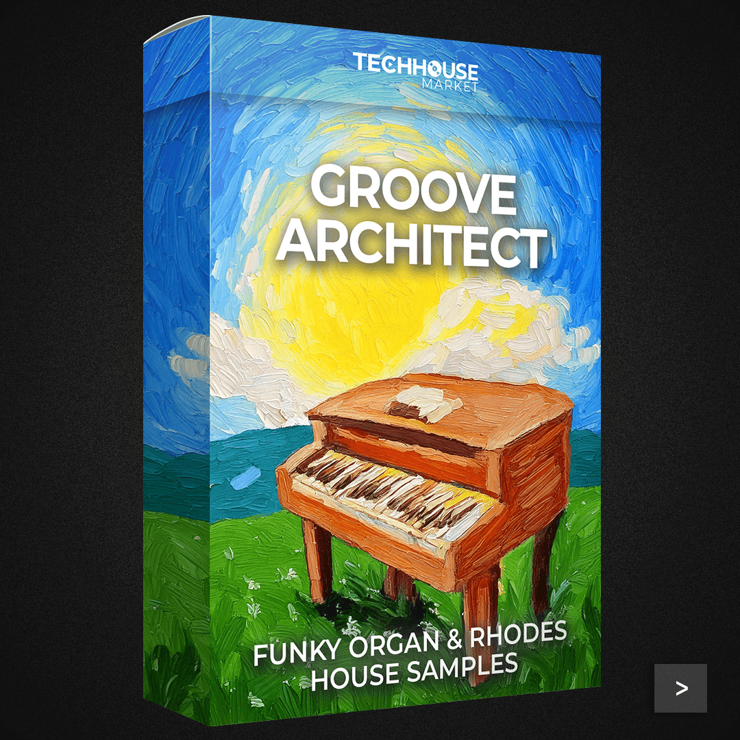 Groove Architect - Funky Organ & Rhodes Sample Pack - Tech House