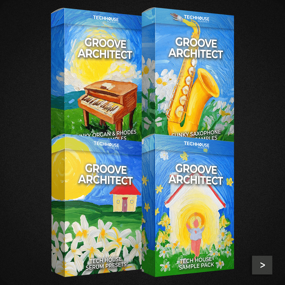 Groove Architect - Sample Pack & Serum Presets - Tech House - PAWSA inspired + Free sample packs