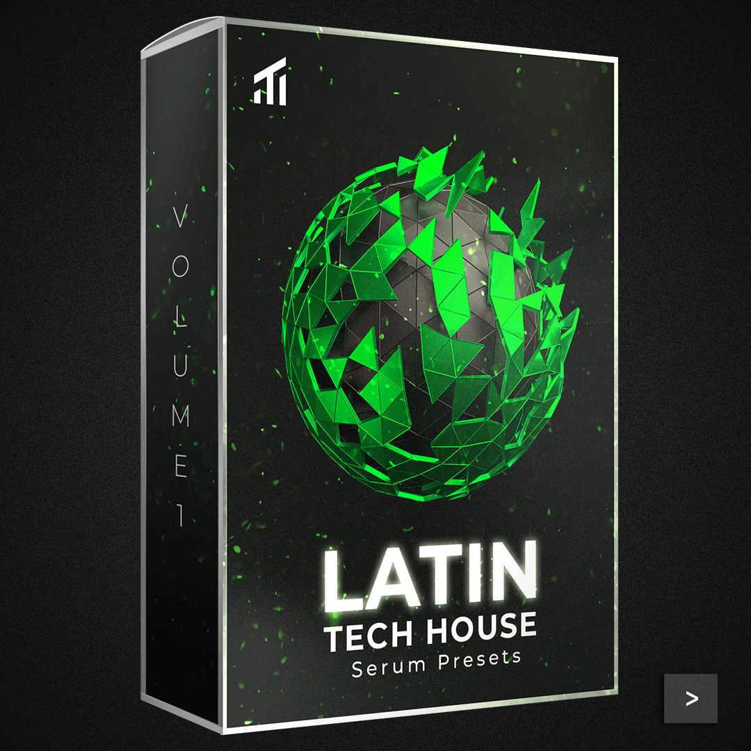 Latin Tech House Vol1  - Serum Presets