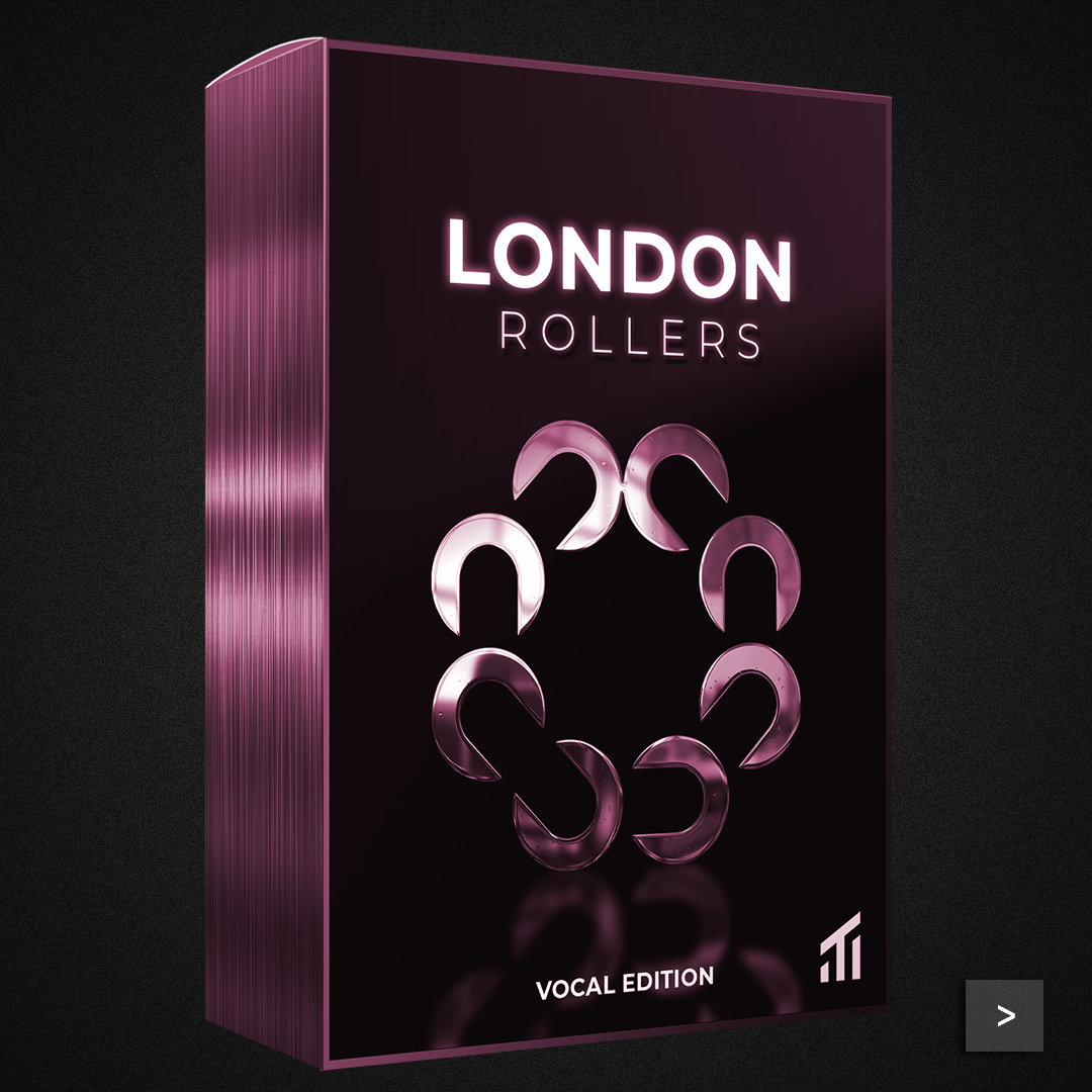 London Rollers – Vocal Edition - Underground Tech House Vocals